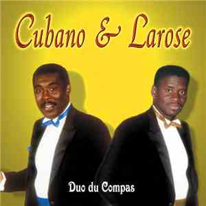 Cubano , Larose - Duo Du Compas FLAC