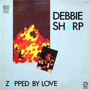 Debbie Sharp - Zapped By Love FLAC
