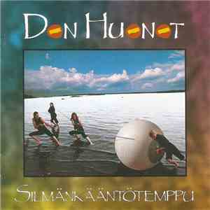Don Huonot - Silmänkääntötemppu FLAC