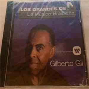 Gilberto Gil - Los Grandes de la Musica Brasilena FLAC