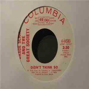 Grace Slick And The Great Society - Didn't Think So / Sally Go 'Round The Roses FLAC