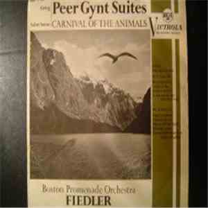 Grieg, Saint Saëns, Arthur Fiedler Conducting The Boston Promenade Orchestra - Peer Gynt Suites / Carnival Of The Animals FLAC