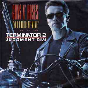 Guns N' Roses - You Could Be Mine FLAC
