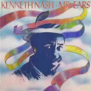 Kenneth Nash - Mr. Ears FLAC