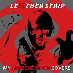 Leæther Strip - My Depeche Mode Covers FLAC