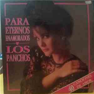 Los Panchos Y Sus Mejores Voces - Para Eternos Enamorados FLAC