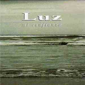 Luz Casal - Mi Confianza FLAC