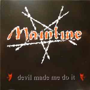 Mainline - Devil Made Me Do It FLAC
