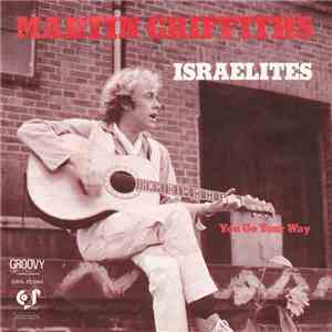 Martin Griffiths - Israelites FLAC