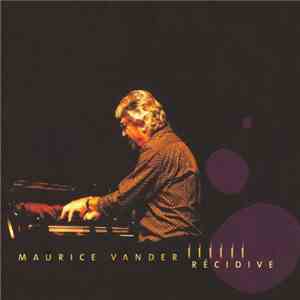 Maurice Vander - Récidive FLAC