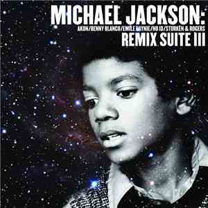 Michael Jackson - Remix Suite III FLAC
