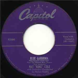 Nat King Cole - Blue Gardenia / Can't I FLAC