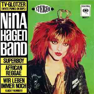 Nina Hagen Band - Nina Hagen Band FLAC