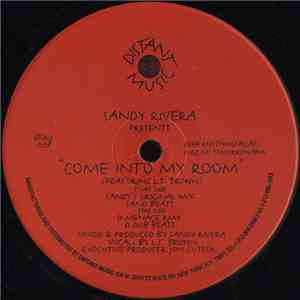 Sandy Rivera Featuring L.T. Brown - Come Into My Room FLAC
