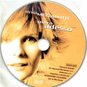 Silvia Mezzanotte - Giura Adesso FLAC