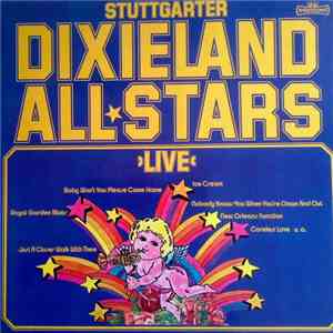 Stuttgarter Dixieland All Stars - Live FLAC
