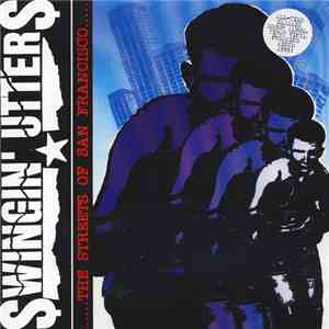 Swingin' Utters - The Streets Of San Francisco FLAC