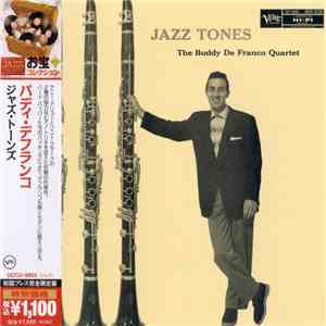 The Buddy De Franco Quartet - Jazz Tones FLAC