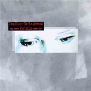 The Dust Of Basement - [Vice Versa] Opticus FLAC
