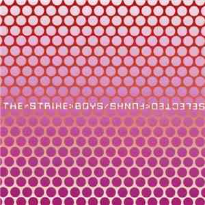 The Strike Boys - Selected Funks FLAC