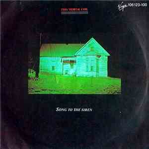 This Mortal Coil - Song To The Siren FLAC