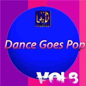Various - Dance Goes Pop Vol.8 FLAC