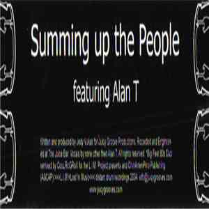 Alan T - Summing Up The People FLAC