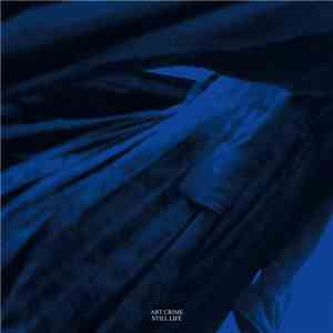 Art Crime - Still Life FLAC