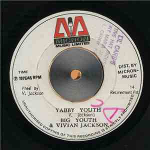 Big Youth & Vivian Jackson / King Tubby - Yabby Youth / Big Youth Fights Against Capitalist FLAC