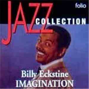 Billy Eckstine - Imagination FLAC