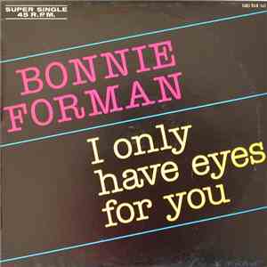 Bonnie Forman - I Only Have Eyes For You FLAC