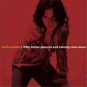 Chris Braide - Fifty Dollar Planets and Twenty Cent Stars FLAC
