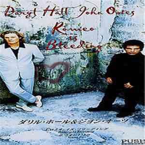 Daryl Hall John Oates - Romeo Is Bleeding FLAC