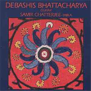 Debashis Bhattacharya, Samir Chatterjee - Debashis Bhattacharya (Guitar) FLAC
