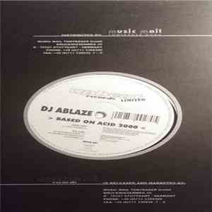 DJ Ablaze - Based On Acid 2000 FLAC