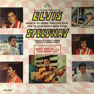 Elvis - Speedway FLAC