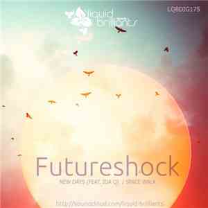 Futureshock  - New Days / Spacewalk FLAC