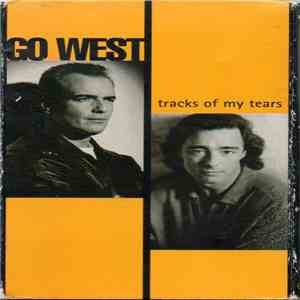 Go West - Tracks Of My Tears FLAC