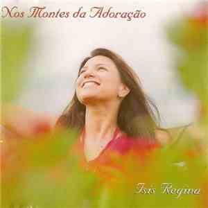 Isis Regina - Nos Montes Da Adoração FLAC