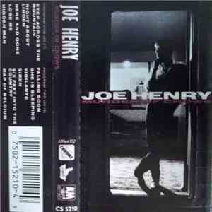 Joe Henry - Murder Of Crows FLAC
