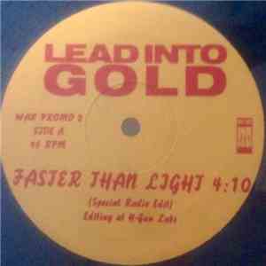 Lead Into Gold - Faster Than Light FLAC