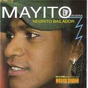 Mayito Rivera - Negrito Bailador FLAC