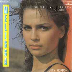 Melissa  - We All Live Together - So Bad FLAC
