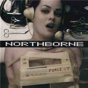 NorthBorne - Force It FLAC