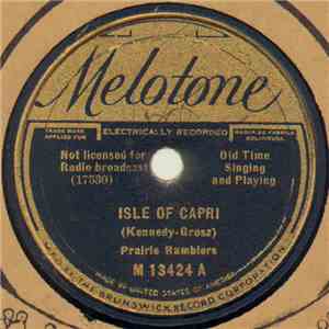 Prairie Ramblers - Isle Of Capri / Put On An Old Pair Of Shoes FLAC