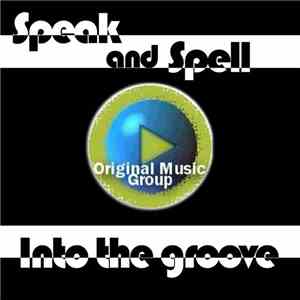 Speak And Spell - Into The Groove FLAC