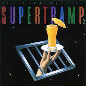 Supertramp - The Very Best Of Supertramp 2 FLAC