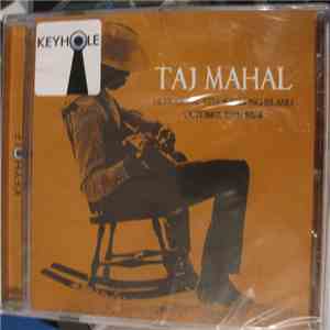 Taj Mahal - Ultrasonic Studios Long Island October 15th 1974 FLAC