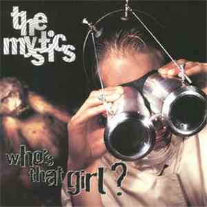 The Mystics  - Who's That Girl? FLAC