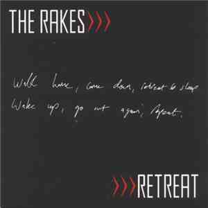 The Rakes - Retreat FLAC